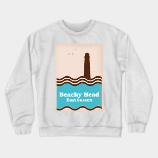 Beachy head East Sussex travel poster Crewneck Sweatshirt